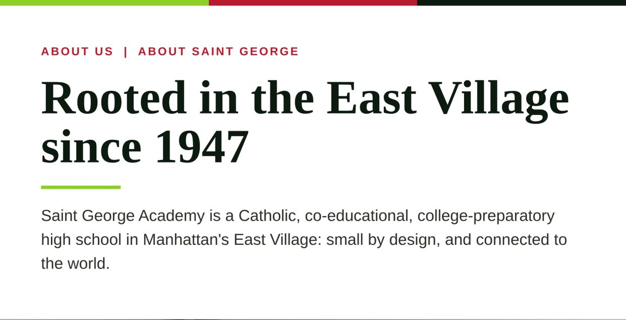Saint George Academy in East Village since 1947.
