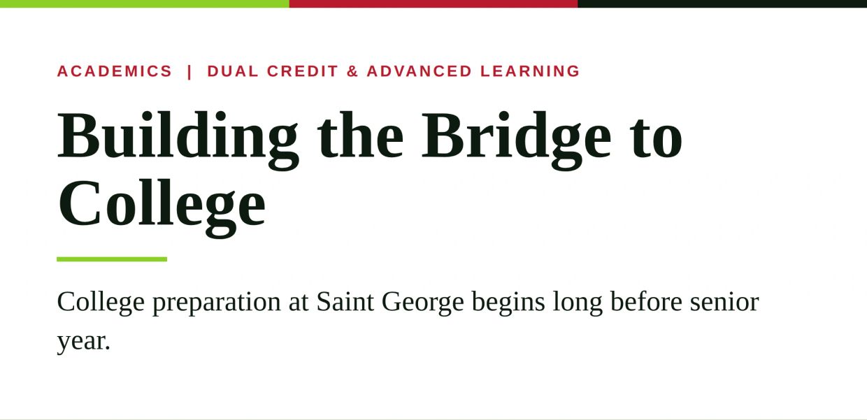 Building the Bridge to College at Saint George.
