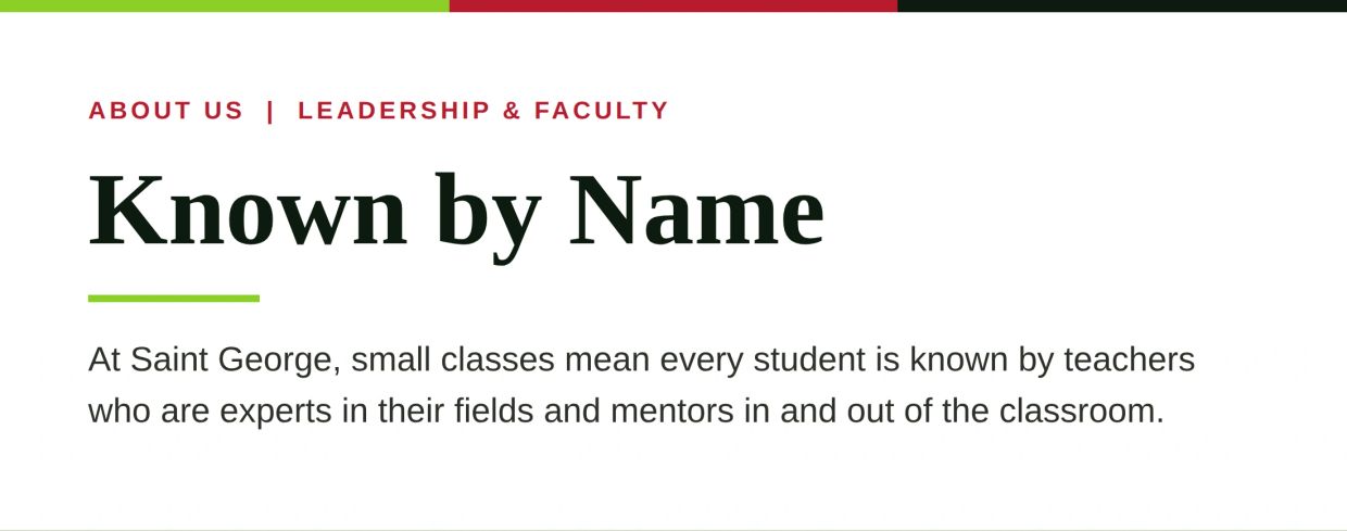 Small classes where teachers know every student.