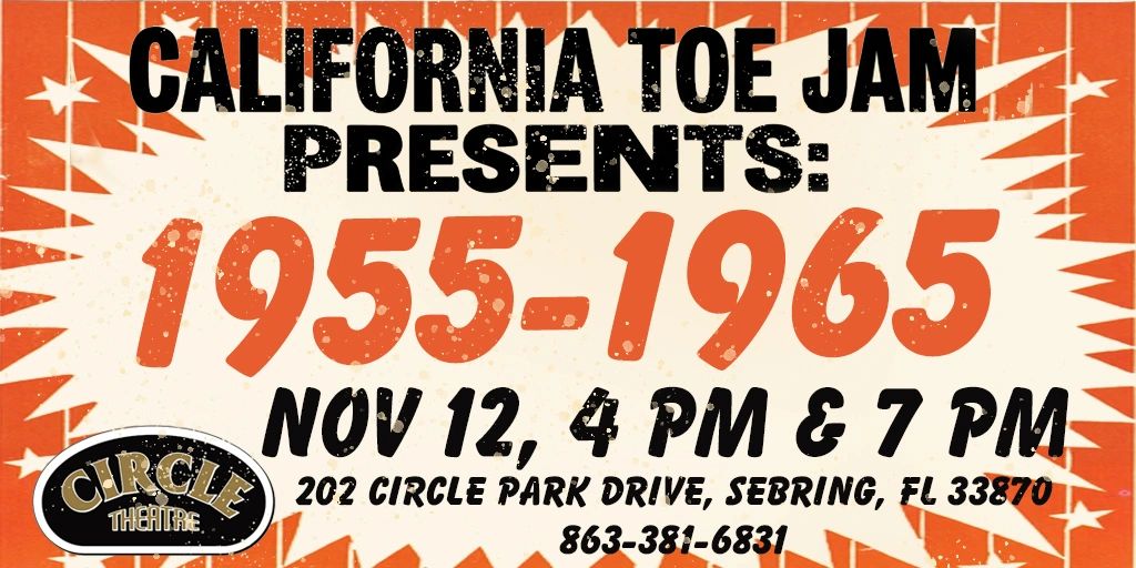 California Toe Jam presents 1955-1965 event on Nov 12.