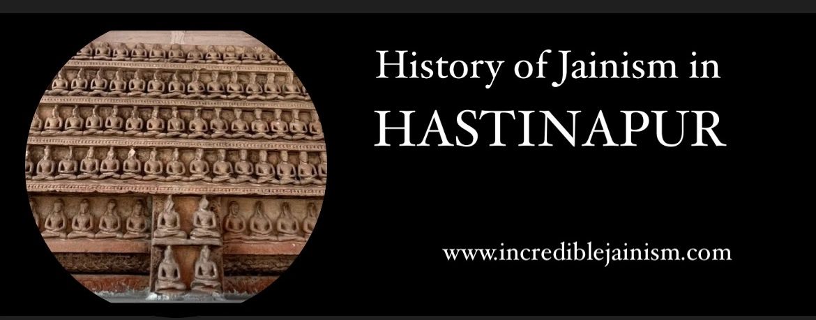 History Of Jainism In Hastinapur history-of-jainism-in-hastinapur