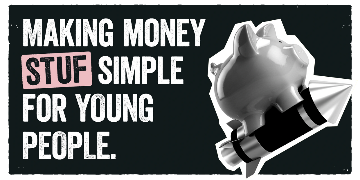 Making money stuf simple for young people.