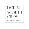 Digital Wealth Crew