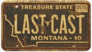 Last Cast Montana
