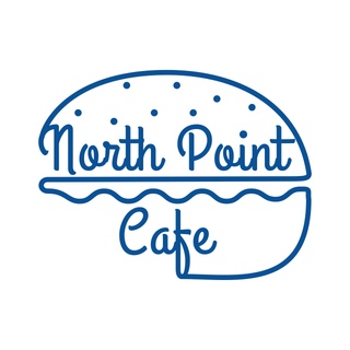 WELCOME 
TO 
NORTH POINT CAFE