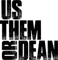 Us Them Or Dean