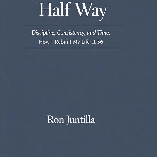Book cover titled 'Time Met Me Half Way' by Ron Juntilla.