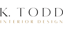 K. TODD 
INTERIOR DESIGN    