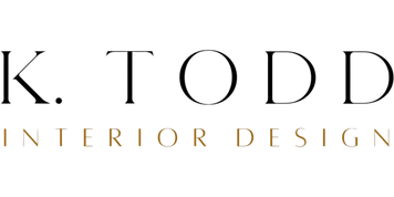 K. TODD 
INTERIOR DESIGN    