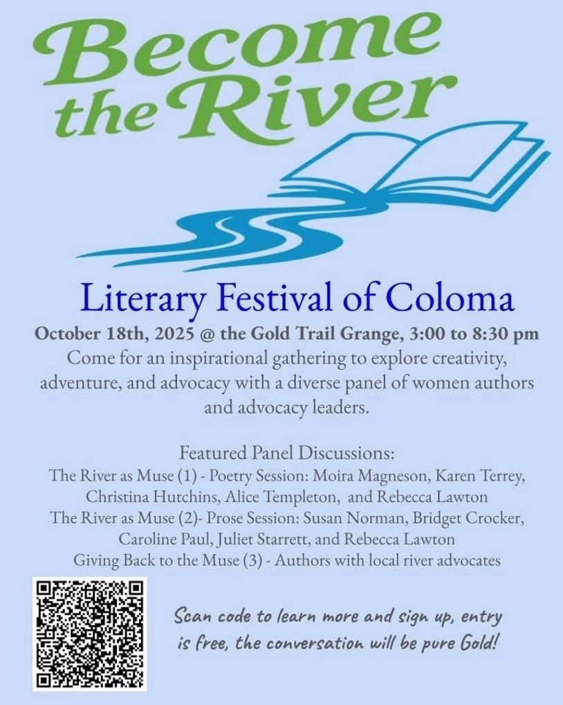 October 18, 2025 3:00-8:30 pm.
The inaugural Become the River Literary Festival of Coloma provides a
