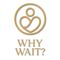 Why Wait?