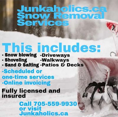 Snow removal,  Estate cleanouts, garbage removal 
