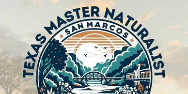 Texas Master Naturalist Annual Conference
San Marcos, TX