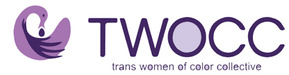 Trans Women of Color Collective (TWOCC)
