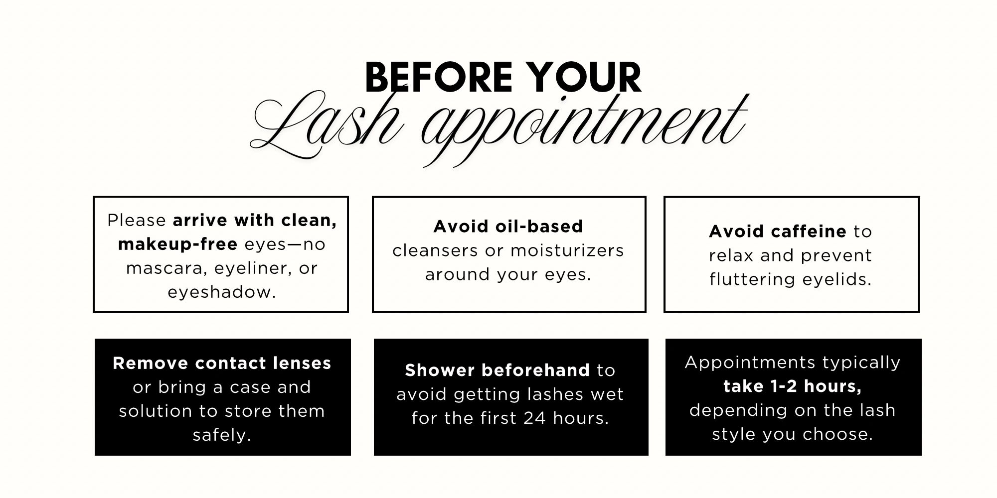 Guidelines to prepare for a lash appointment for best results.