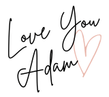 Love You Adam