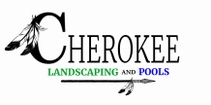 Cherokee Landscaping and Pools