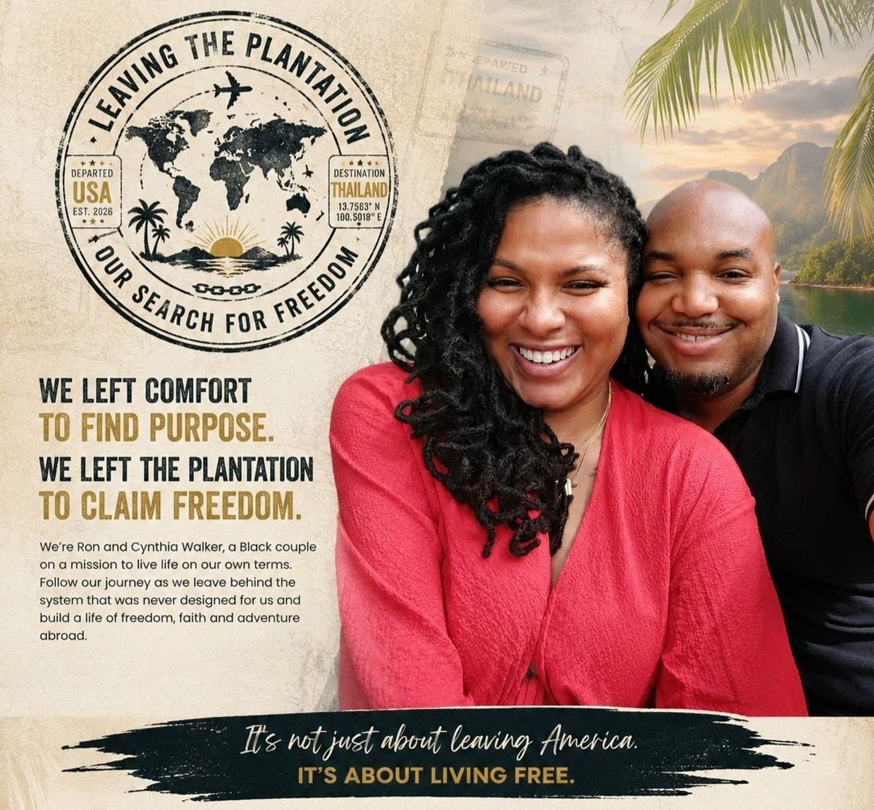 Couple embarks on journey from USA to Thailand seeking freedom and purpose.