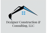 Dezigner Construction and Consulting LLC