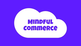 Mindful Commerce