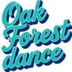 Oak Forest Dance  
Registration Opening Soon