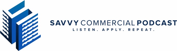 Savvy Commercial Real estate Podcast
