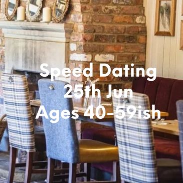 Cozy restaurant promoting speed dating for ages 50+ on June 4th.