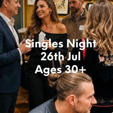 Event announcement for Singles Night on June 26th for ages 30+.