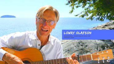 Singer Songwriter Lowry Olafson creating powerful affirmations for clients through PowerSongs