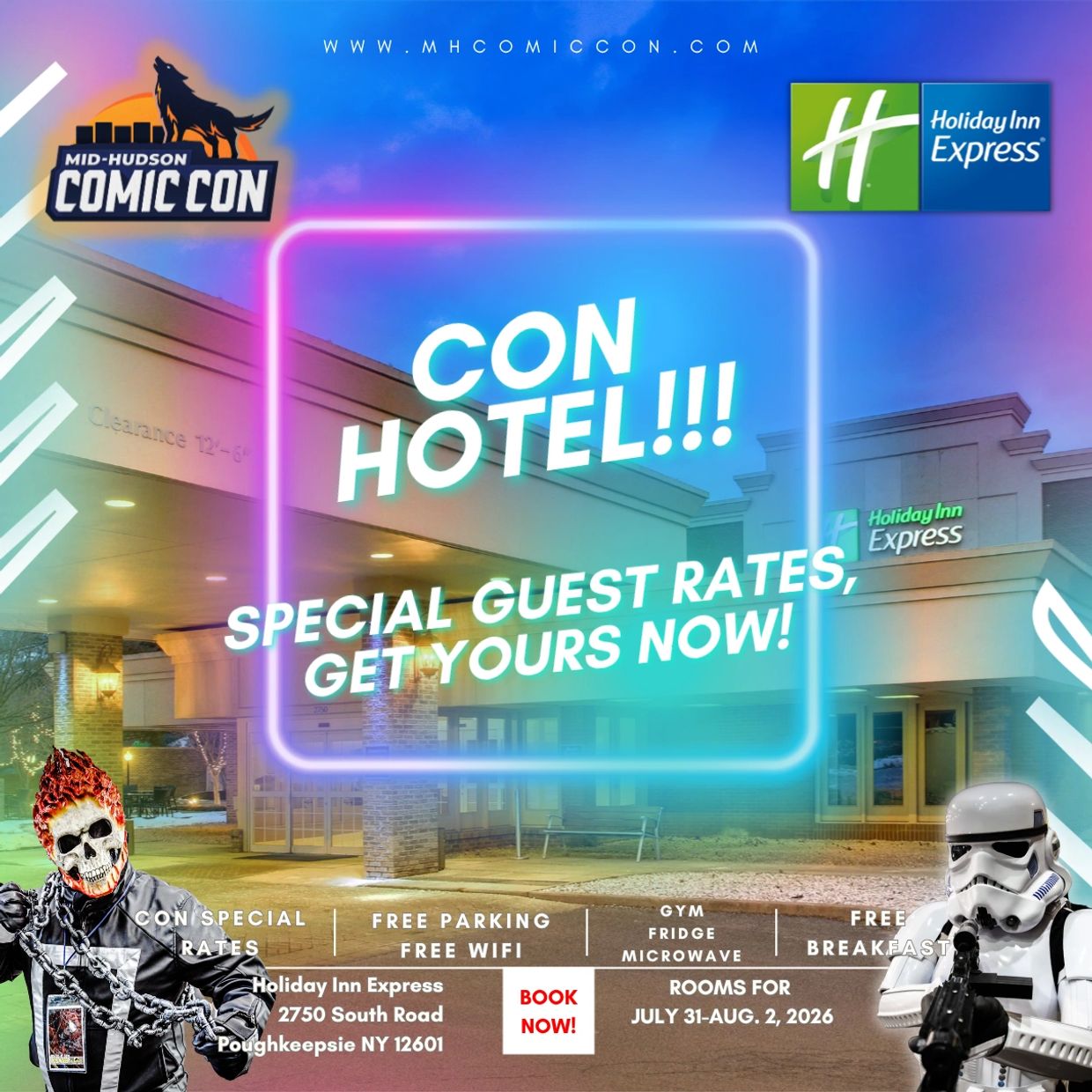 Mid-Hudson Comic Con hotel special at Holiday Inn Express.