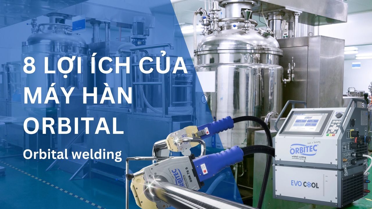Máy hàn orbital của hãng Orbitec Máy hàn orbital của hãng Orbitec