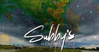 Subby's Weather Talk
