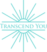 Transcend You