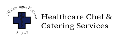 Healthcare Chef and Catering Sevices