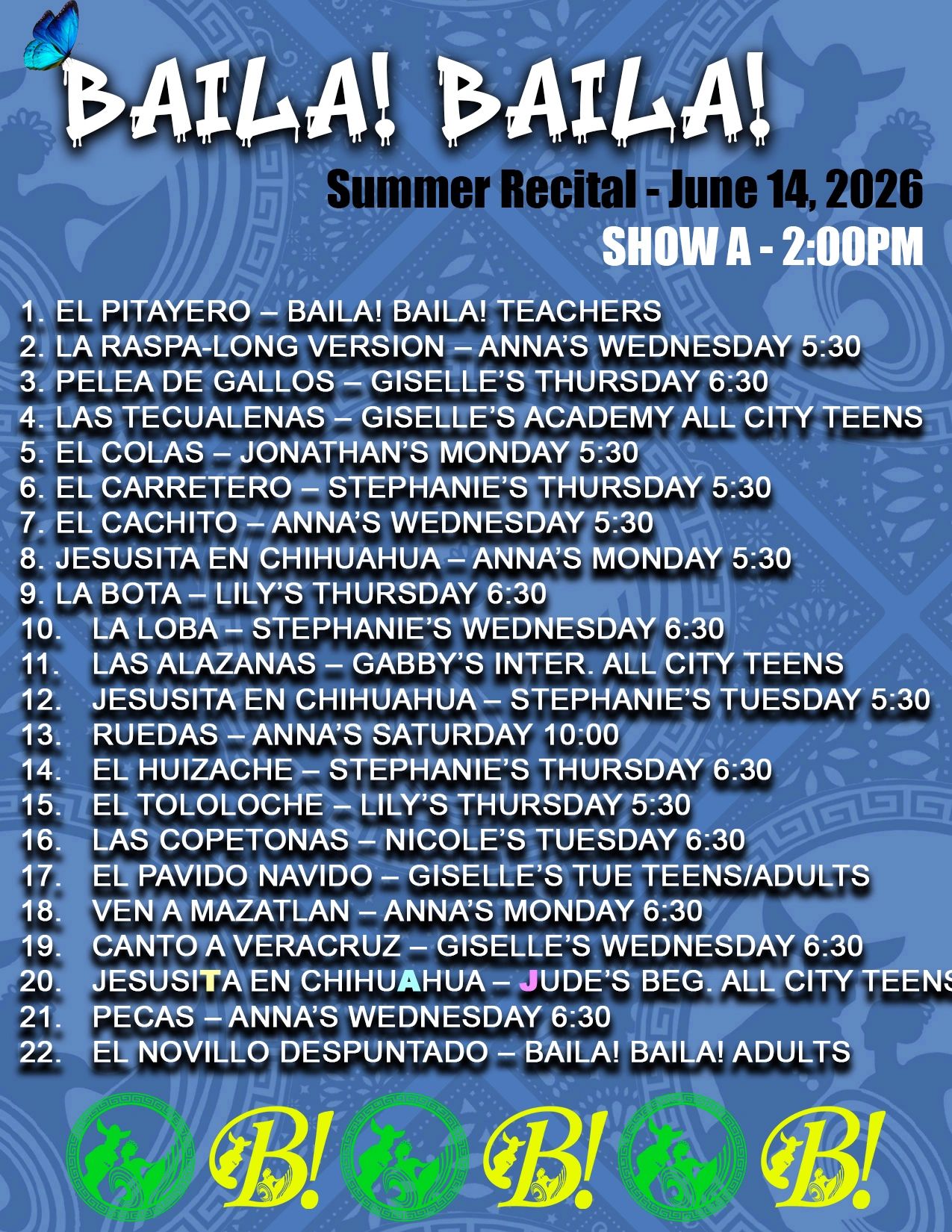 Summer Recital Baila! Baila! Show A set list for June 14, 2026 at 2:00 PM.