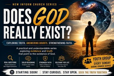 Church series exploring if God really exists through truth, doubt, and faith.