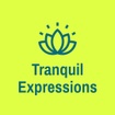 Tranquil Expressions