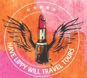 Have Lippy Will Travel Tours