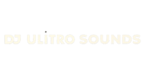 DJ ULITRO SOUNDS