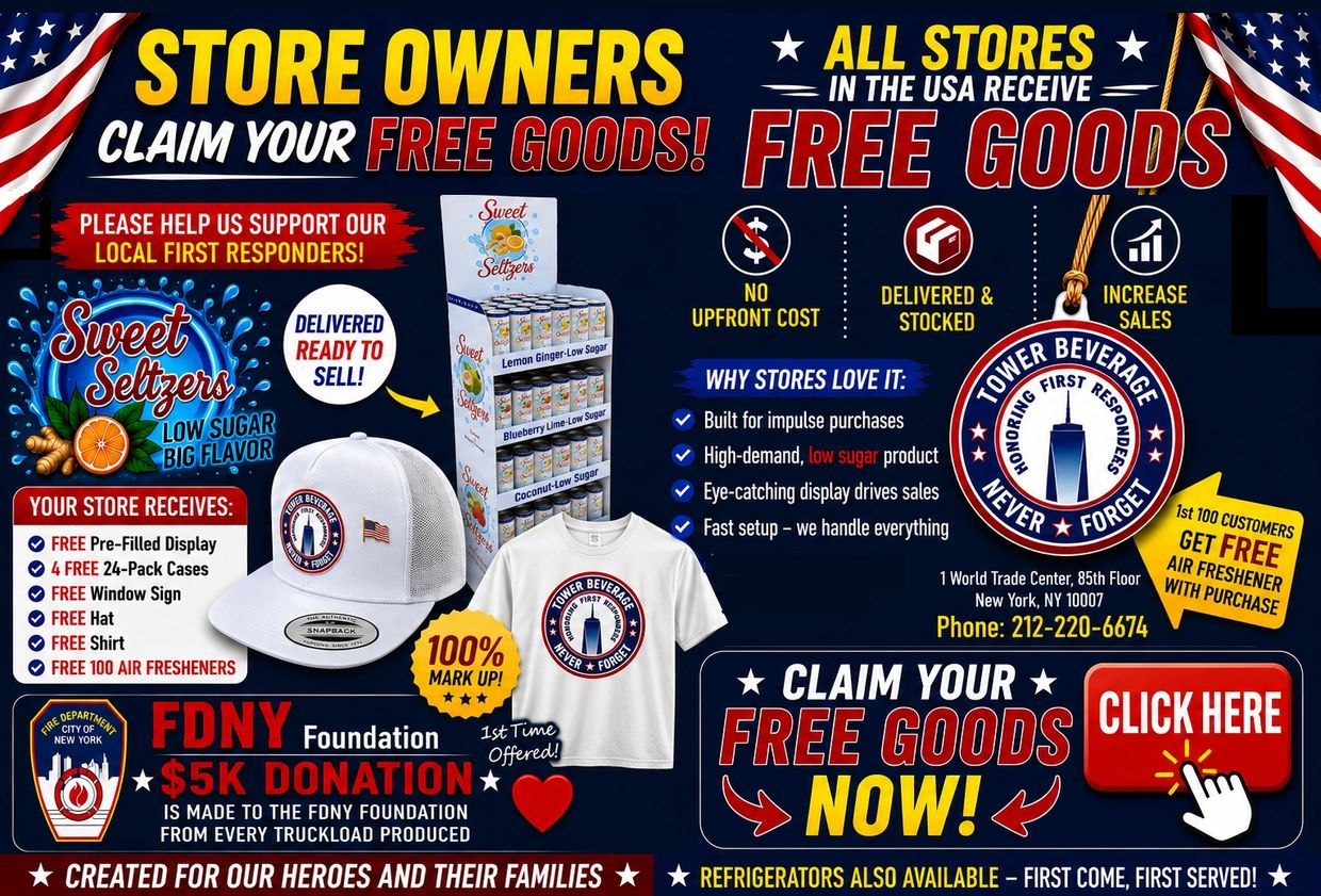 Promotion for store owners to claim free goods like Sweet Seltzers, hats, and shirts, supporting FDNY foundation.