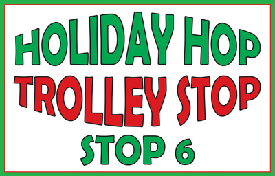 Holiday Hop trolley stop 6