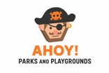 Ahoy! Parks and  Playgrounds