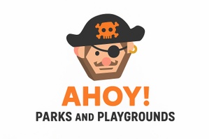 Ahoy! Parks and  Playgrounds