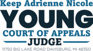 Adrienne Nicole Young 
for 
Court of Appeals