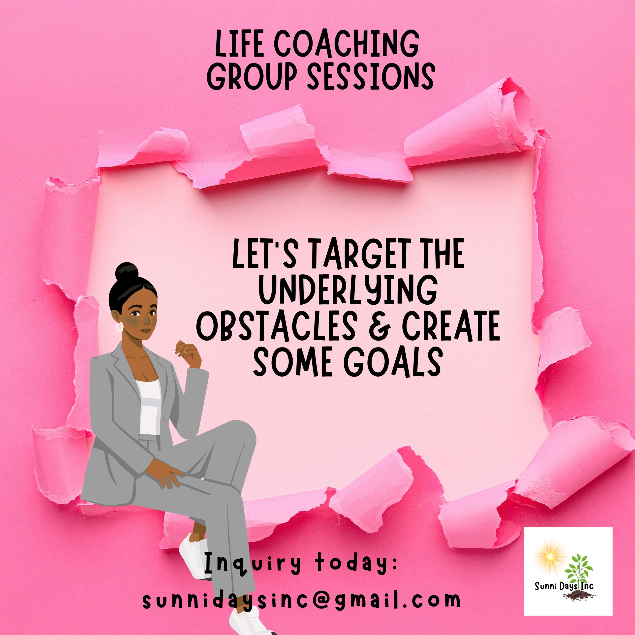 Life coaching group sessions with focus on overcoming obstacles and setting goals.
