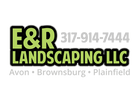 E & R Landscaping LLC