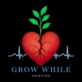 Grow While Grieving