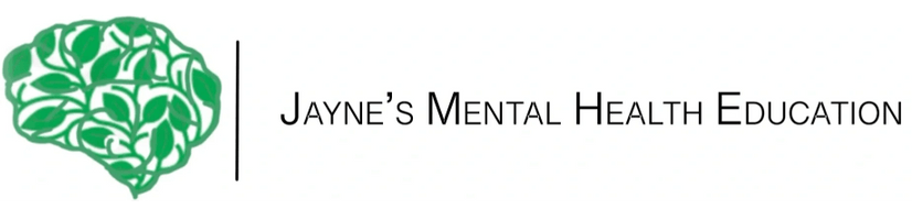 Mental Health First Aid by Jayne