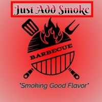 Just Add Smoke