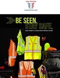 BE SEEN STAY SAFE ANSI HI VIZ PRODUCTS
